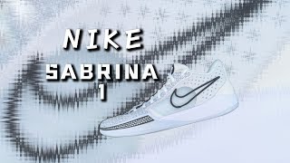 耐克 Nike Sabrina 1 performance review：年轻人能买的起的G.T. CUT 1❓KOBE 8❓