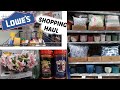 LOWES SHOPPING * BROWSE WITH ME