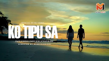 ICHAD BLESS - KO TIPU SA Feat Omry Jubi & Pace Korido (Official Music Video) | Lagu Hits Ufuk Timur