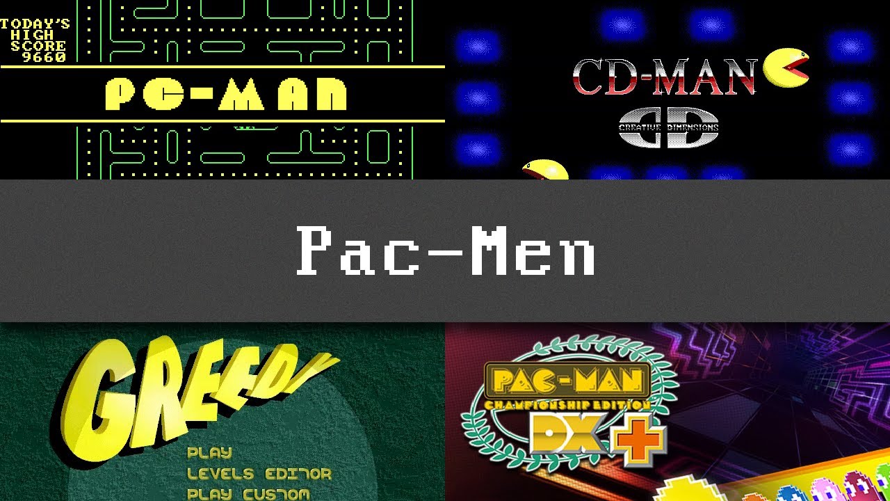 [Pac-Men] - PC-Man | CD-Man | Greedy | PMCEDX+ - YouTube