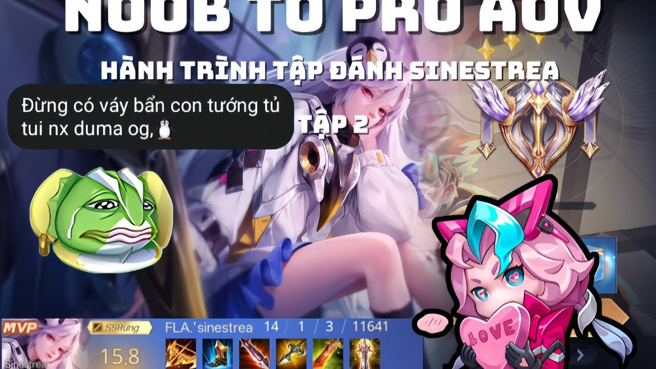 Noob to pro aov: hành trình tập đánh sinestrea tập 2