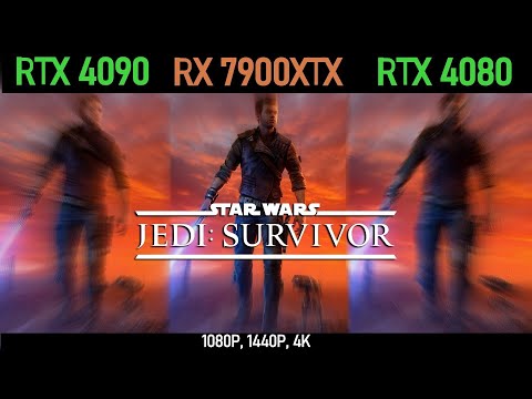 Star Wars Jedi : Survivor | RX 7900XTX vs RTX 4090 vs RTX 4080 | 1080P, 1440P, 4K |