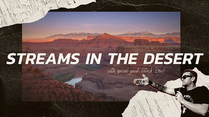 Streams In The Desert | Cork Church Pastors + Patr...
