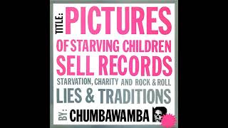 CHUMBAWAMBA- BRITISH COLONIALISM &amp; THE BBC THIS IS COPYRIGHTED MATERIAL I&#39;M JUST A FAN OF THIS MUSIC