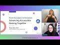 From Exclusion to Inclusion Advancing Accessible Gaming Together | Axe-con 2024