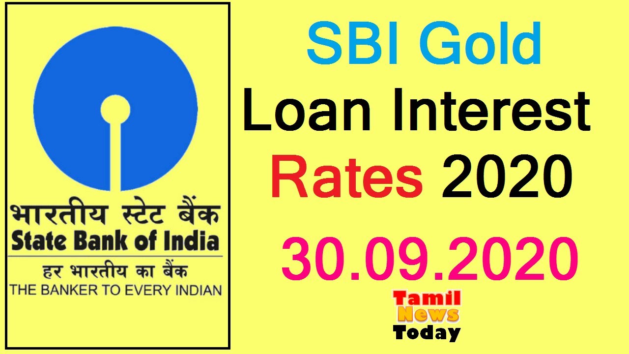sbi gold loan interest rates 2020|Last 