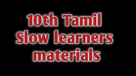 10th Tamil Slow learners materials
