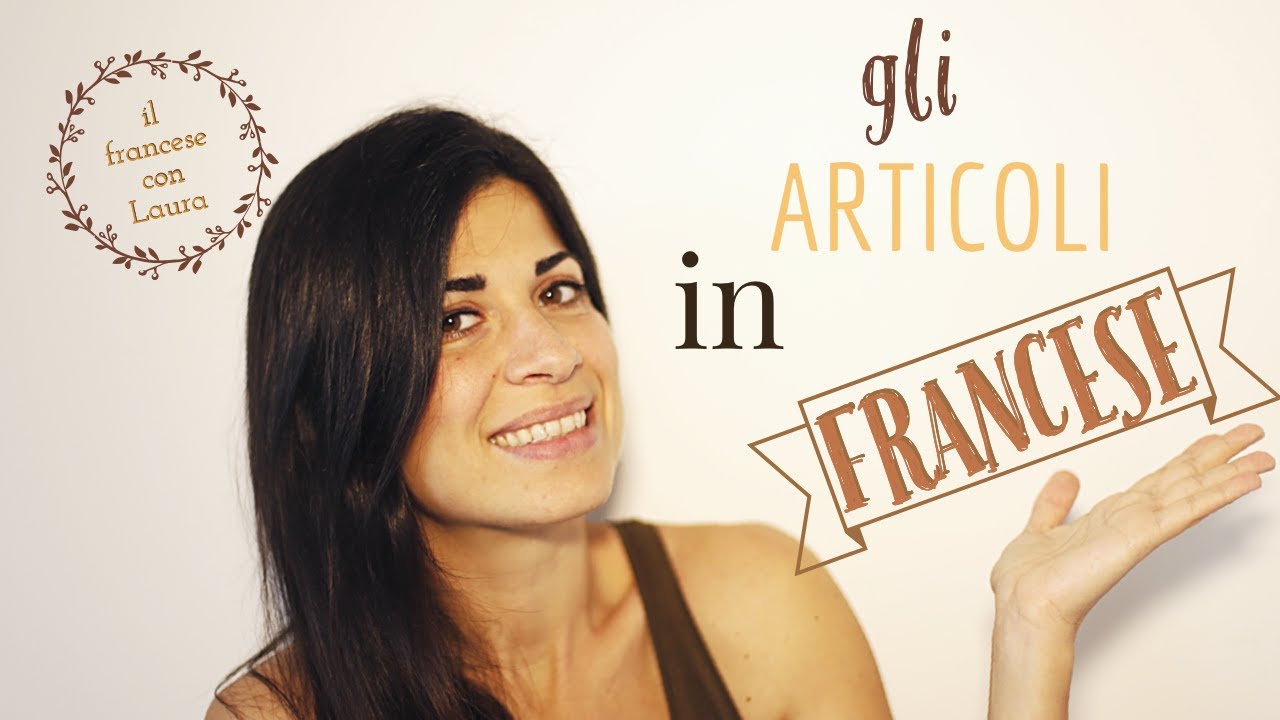 Gli articoli determinativi e indeterminativi in francese