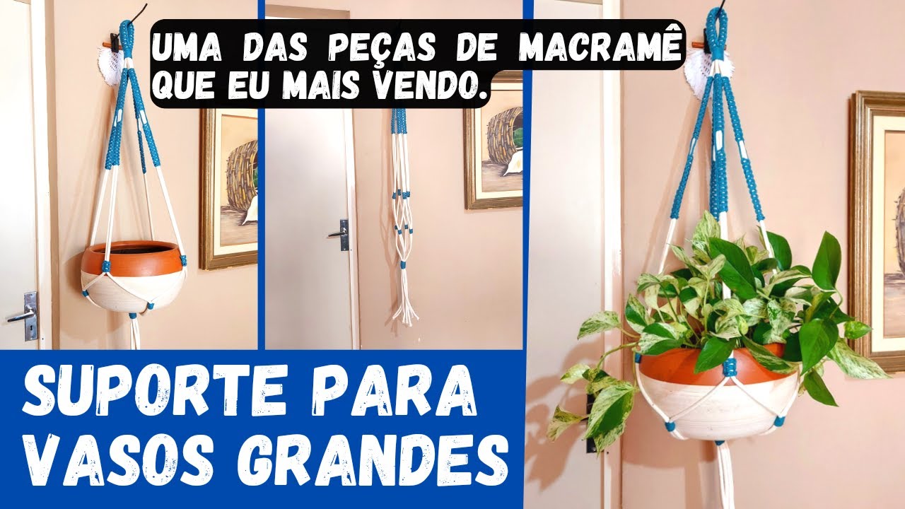 Suporte de planta para vasos pesados - Tutorial macramé Fácil - Um dos suportes que mais vendo DIY