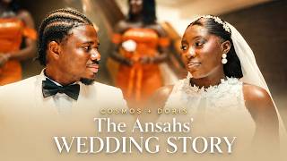 Cosmos + Doris | The Ansahs’ Wedding Story #DirectorFred