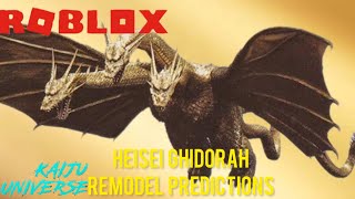 Heisei Ghidorah Remodel Predictions - Roblox Kaiju Universe