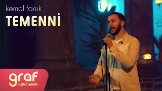 Kemal Faruk - Temenni