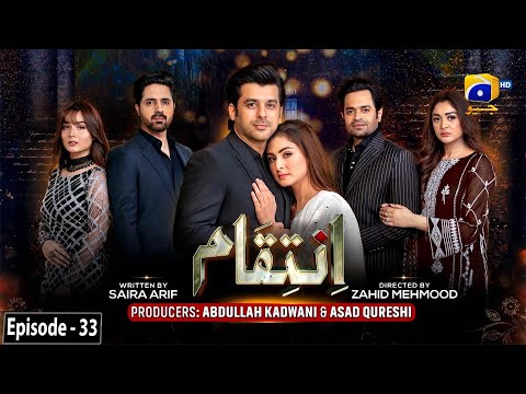 Inteqam - Episode 33 - 11th February 2022 - HAR PAL GEO