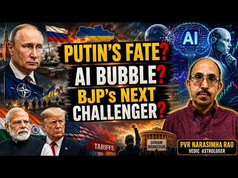 Will Putin Fall? Is AI a Bubble? Who Can Challenge BJP? | Vedic Predictions By PVR Narasimha Rao