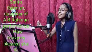 Sarita Rahman , daughter of A R Rahman performance.........