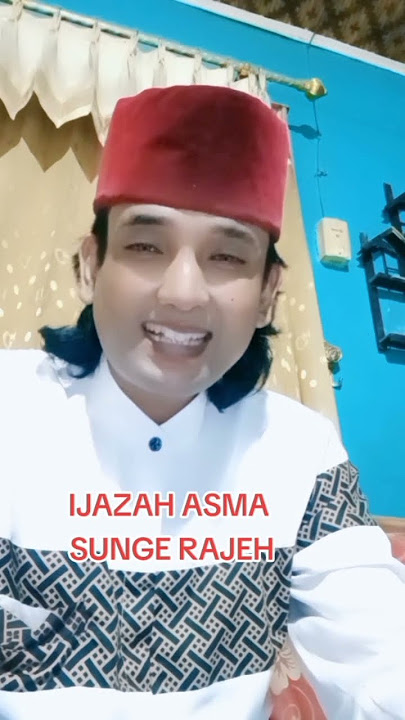 ijazah asma sunge rajeh