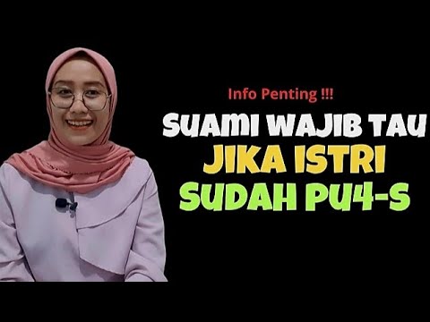 SUAMI WAJIB TAHU JIKA ISTRI SUDAH PUAS!