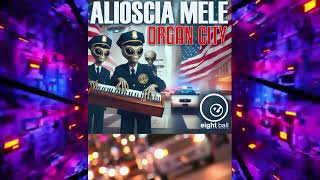 Alioscia Mele - Organ City (Official Music Video) #newhousemusic