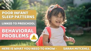Poor Infant Sleep Patterns Linked to Preschool Behavioral Problems
