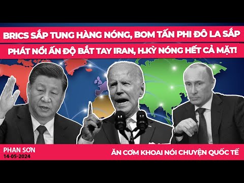 BRICS sắp tung hàng nóng, bom tấn phi Đô La sắp phát nổ! Ấn Độ bắt tay Iran, H.Kỳ nóng hết cả mặt!