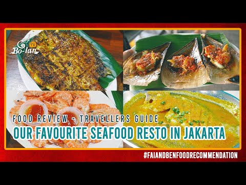 ONE OF OUR MOST FAVOURITE SEAFOOD RESTO IN JAKARTA - FAI & BEN FOOD RECOMMENDATION