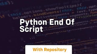 python end of script