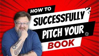 Pitching Your Book to Sell!