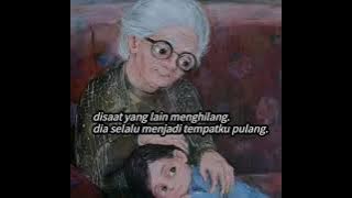 Story wa nenek segalanya