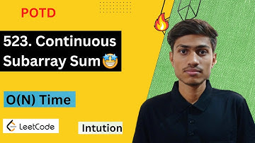 523. Continuous Subarray Sum | Continuous Subarray Sum | 523 Leetcode | Leetcode 523