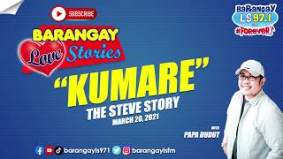 Barangay Love Stories: Inupahan ko ang mister ni kumare! (Steve Story)