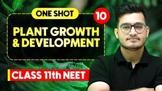 PLANT GROWTH AND DEVELOPMENT - Complete Chapter in One Video || Concepts+PYQs || Class 11th NEET screenshot 4