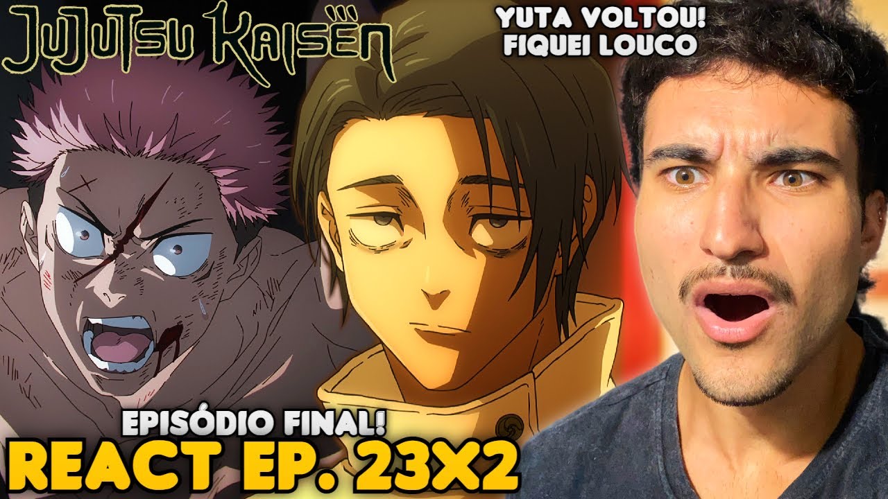 YUTA QUER MATAR O ITADORI??? React Jujutsu Kaisen EP. 23 Temporada 2 (FINAL)