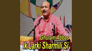 Ik Larki Sharmili Si