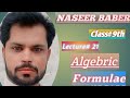 9th Class Algebra Formulae Lecture 21 Naseer Baber 9thclass Algebra Math Mathematics