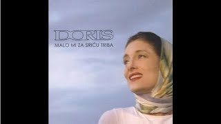 Doris Dragovic - Malo mi za sricu triba - Audio 2002.