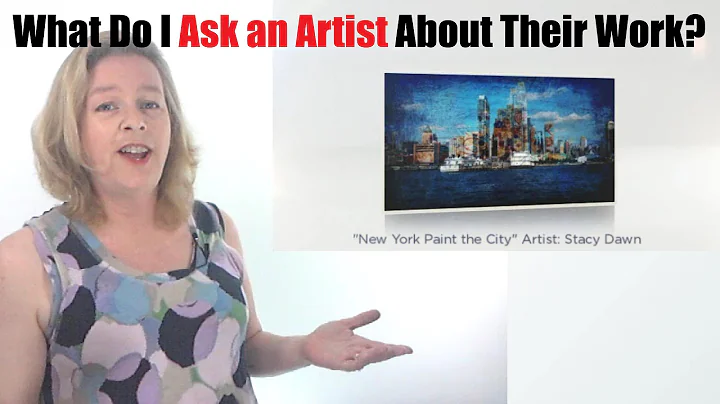 What to Ask and Artist About Their Work | ARTitude