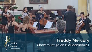 Freddy Mercury, Show must go on (Celloensemble) - Sommerabschlusskonzert 2022