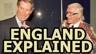 England Explained In 10 Minutes - A Bizarre Summary