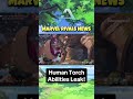 Human Torch Abilities got Leak #gaming #marvelrivals #gamingnews #shorts