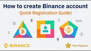 How to Create Binance Account in 2026 Easily and Quickly