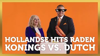 HOLLANDSE HITS RADEN - Konings vs. Dutch