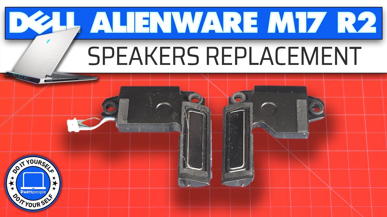 How To Replace Your Speakers | Dell Alienware m17 R2 - YouTube