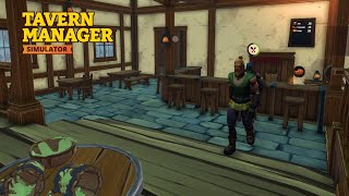 Maxing Our Temporary Tavern Life ~ Tavern Manager Simulator