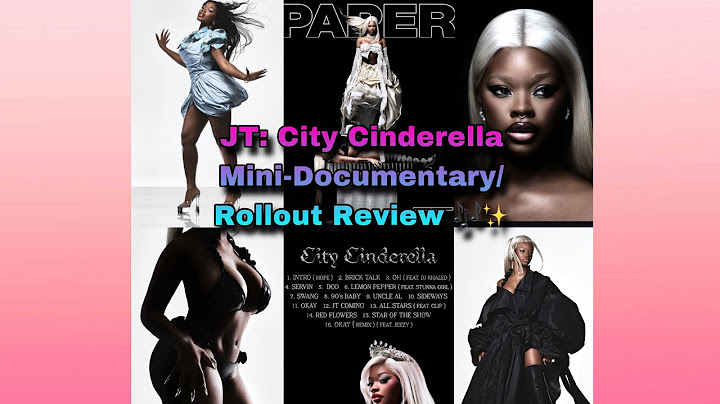 JT: CITY CINDERELLA Mini-Documentary Rollout/Review 🎶✨