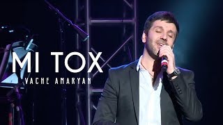  Vache Amaryan - Mi Tox        Hd   