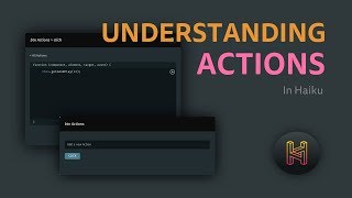 Understanding Actions in Haiku Animator