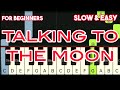 BRUNO MARS - TALKING TO THE MOON | SLOW &amp; EASY PIANO TUTORIAL