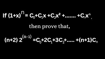 if (1+x)^n = C0+C1x+C2x^2+..... +Cnx^n , then prove that (n+2) 2^(n-1) = C0+2C1+3C2+..... +(n+1)Cn.
