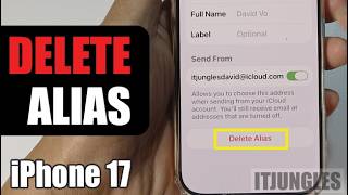 How to Delete Apple Email Alias on iPhone 17/17 Pro