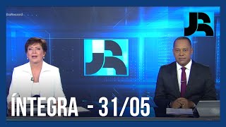 Assista à íntegra do Jornal da Record | 31/05/2024